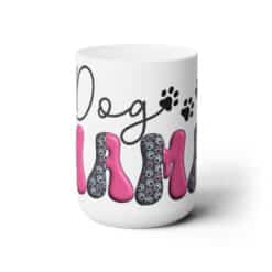 Dog Mama 15oz Mug - Front