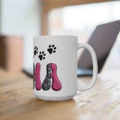 Dog Mama 15oz Mug - Life Style